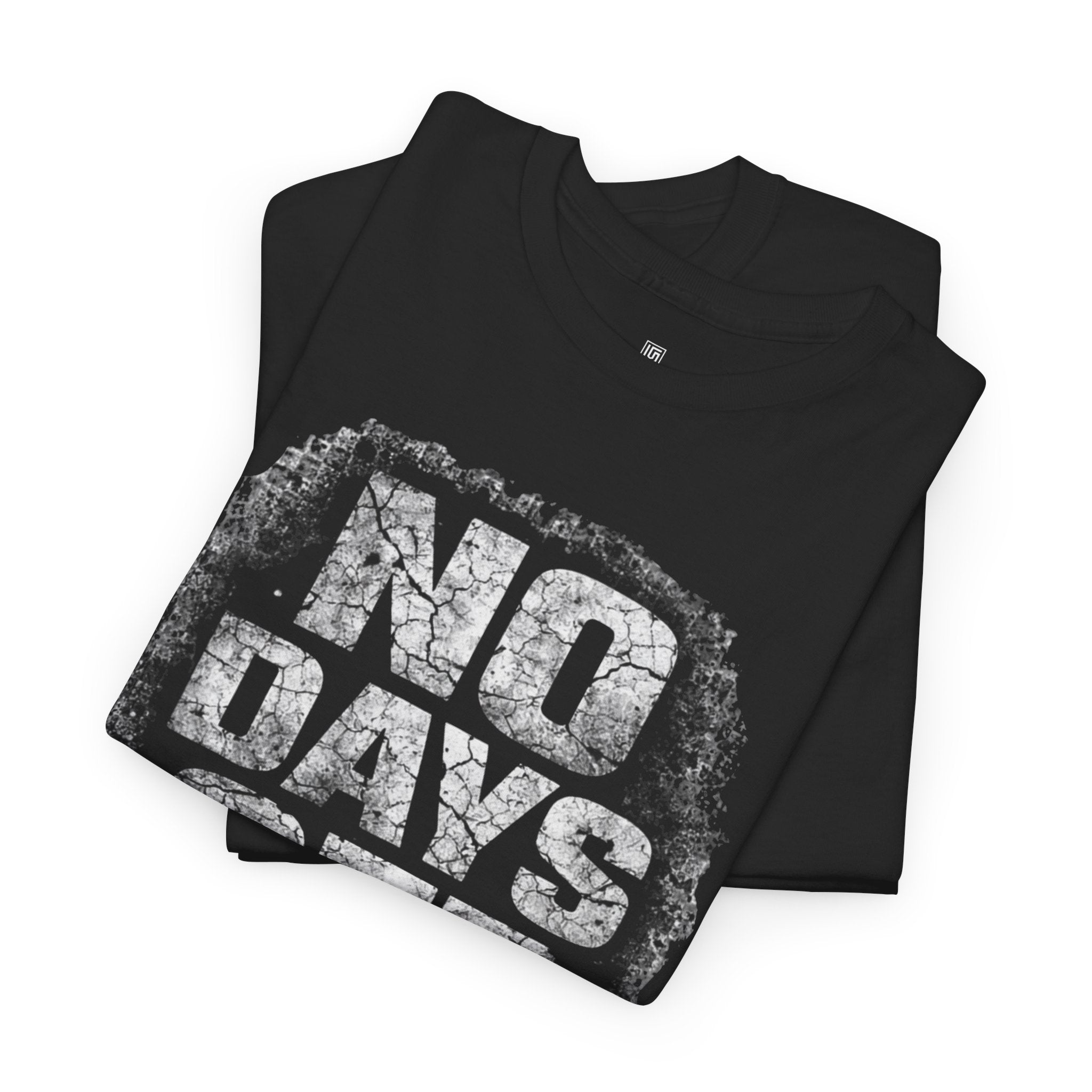 NO DAYS OFF® Tee