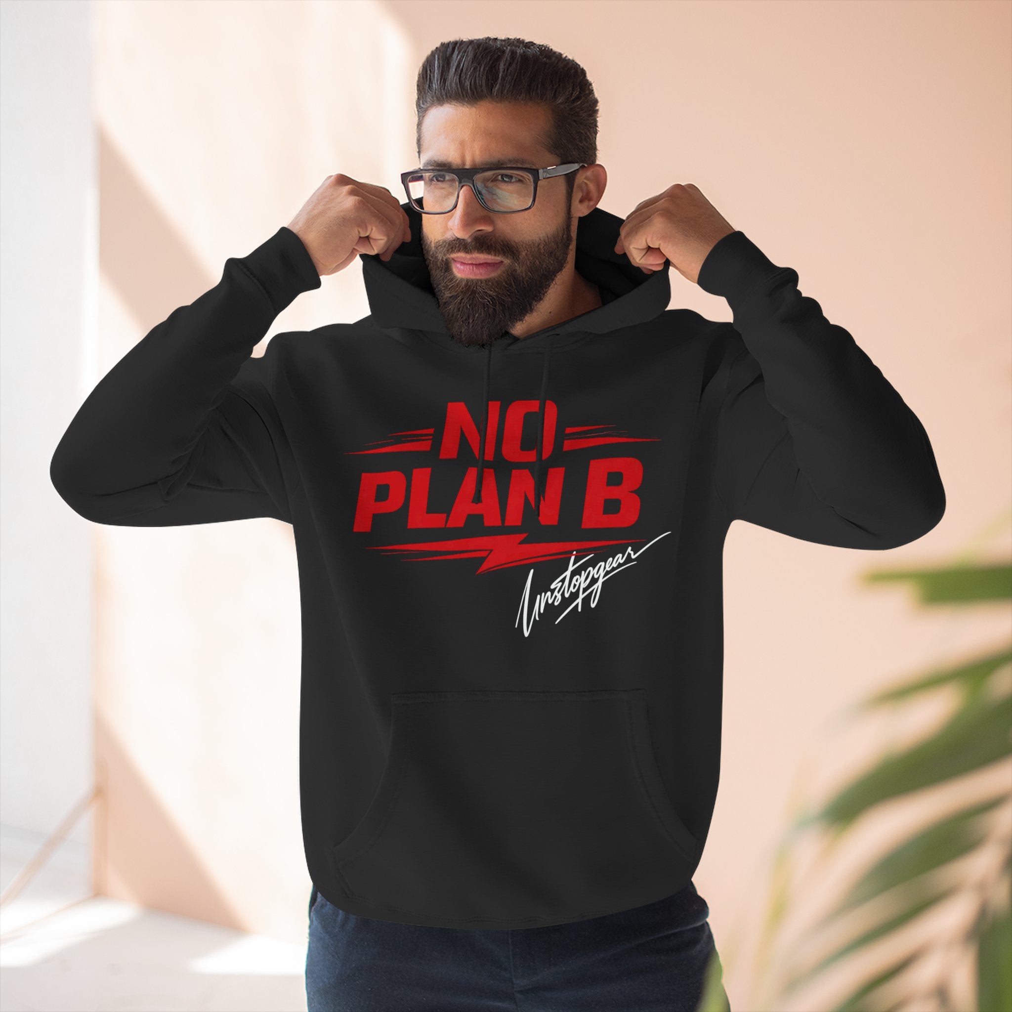 NO PLAN B Hoodie®