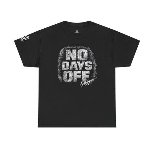 NO DAYS OFF® Tee